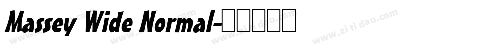 Massey Wide Normal字体转换
